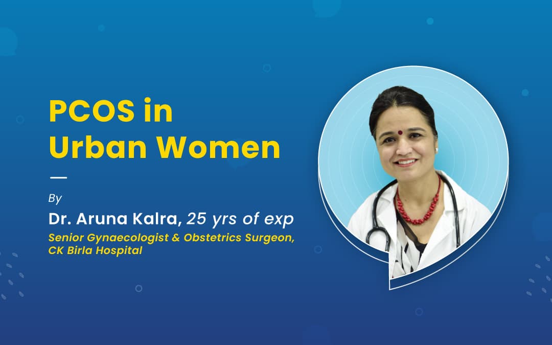 PCOS in Urban Women. How to avoid? Is there a Cure?